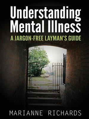 cover image of A Straightforward Guide to Understanding Mental Illness